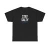 Salty Diablo - Stay Salty T-Shirt – Unisex Heavy Cotton Beach Graphic Tee | Funny Coastal Summer Shirt